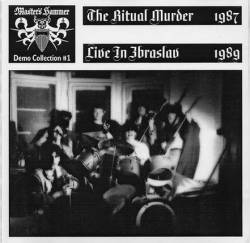 Master's Hammer : Demo Collection #1: The Ritual Murder - Live in Zbraslav